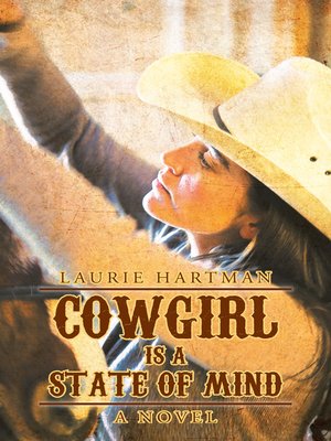 cover image of Cowgirl Is a State of Mind